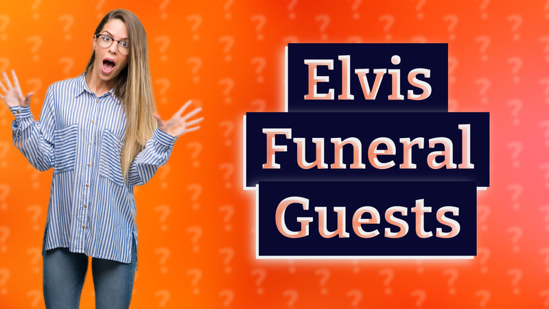 Elvis Funeral Guests