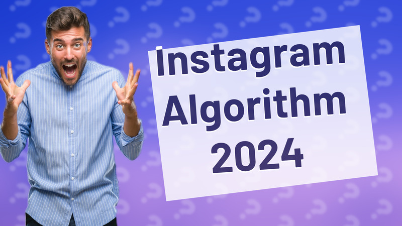 Instagram Algorithm 2024