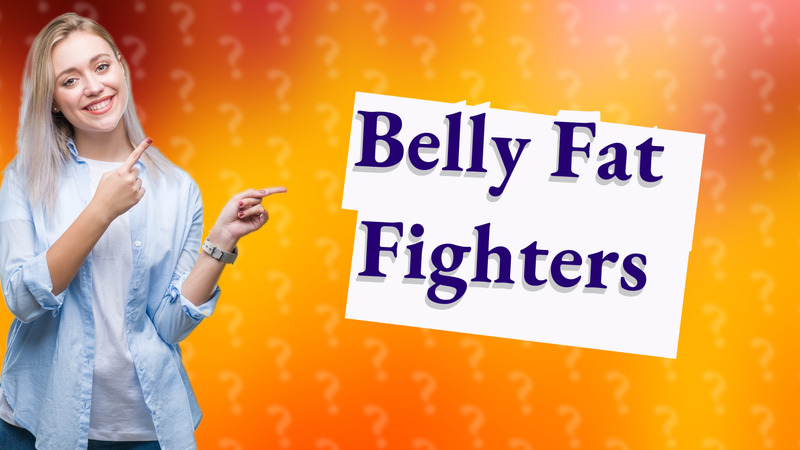 Belly Fat Fighters