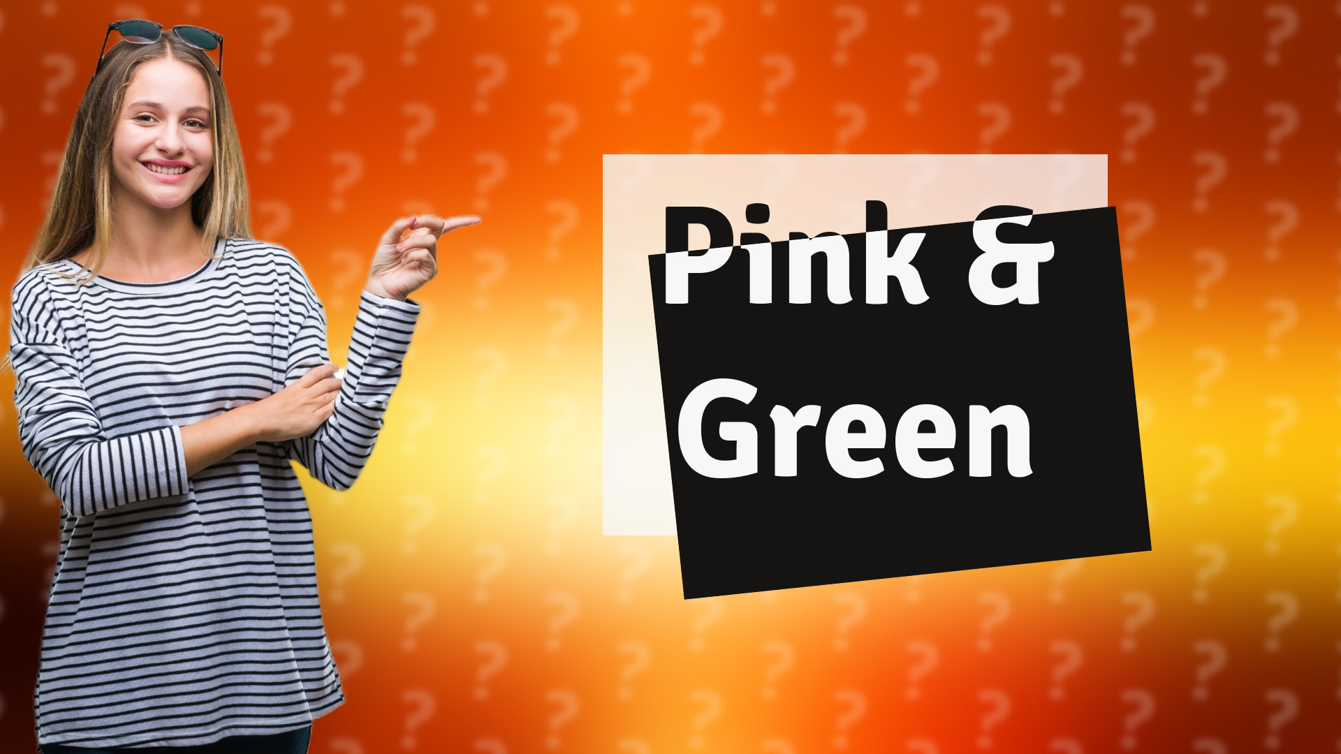Pink & Green
