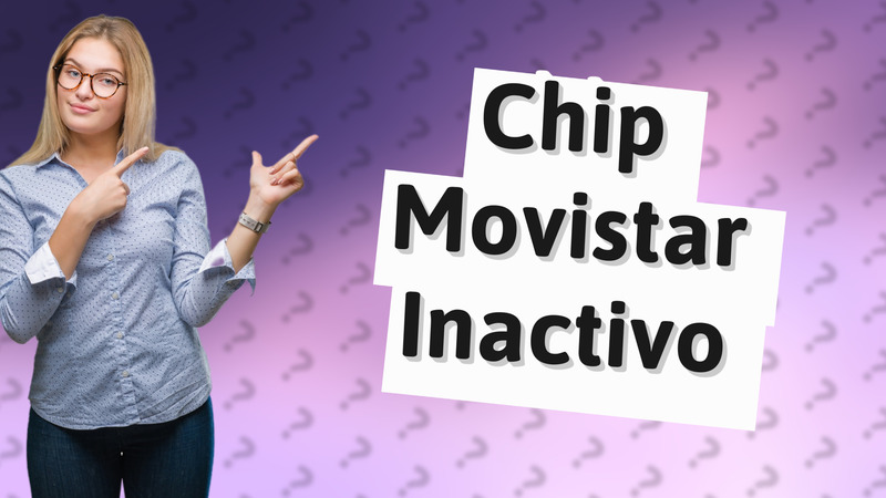 Chip Movistar Inactivo