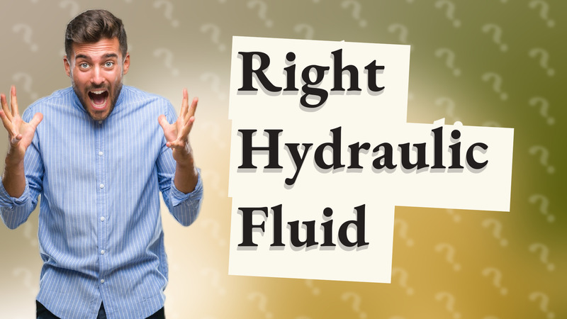 Right Hydraulic Fluid