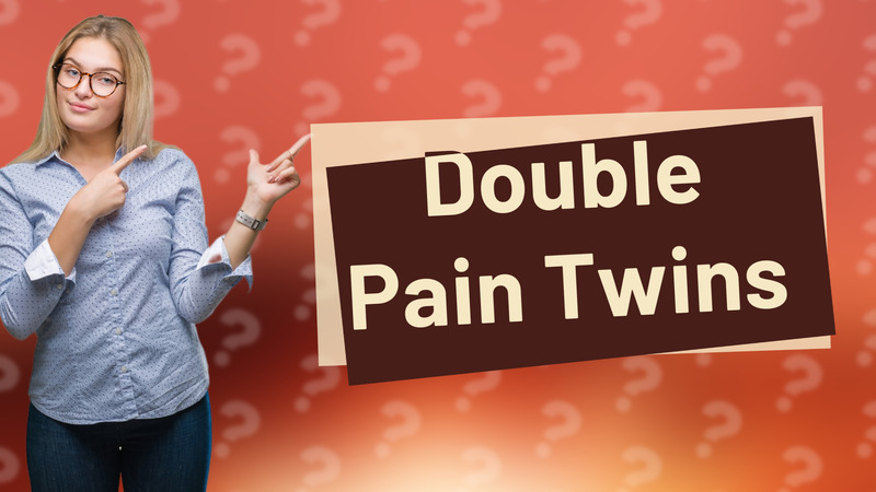 Double Pain Twins