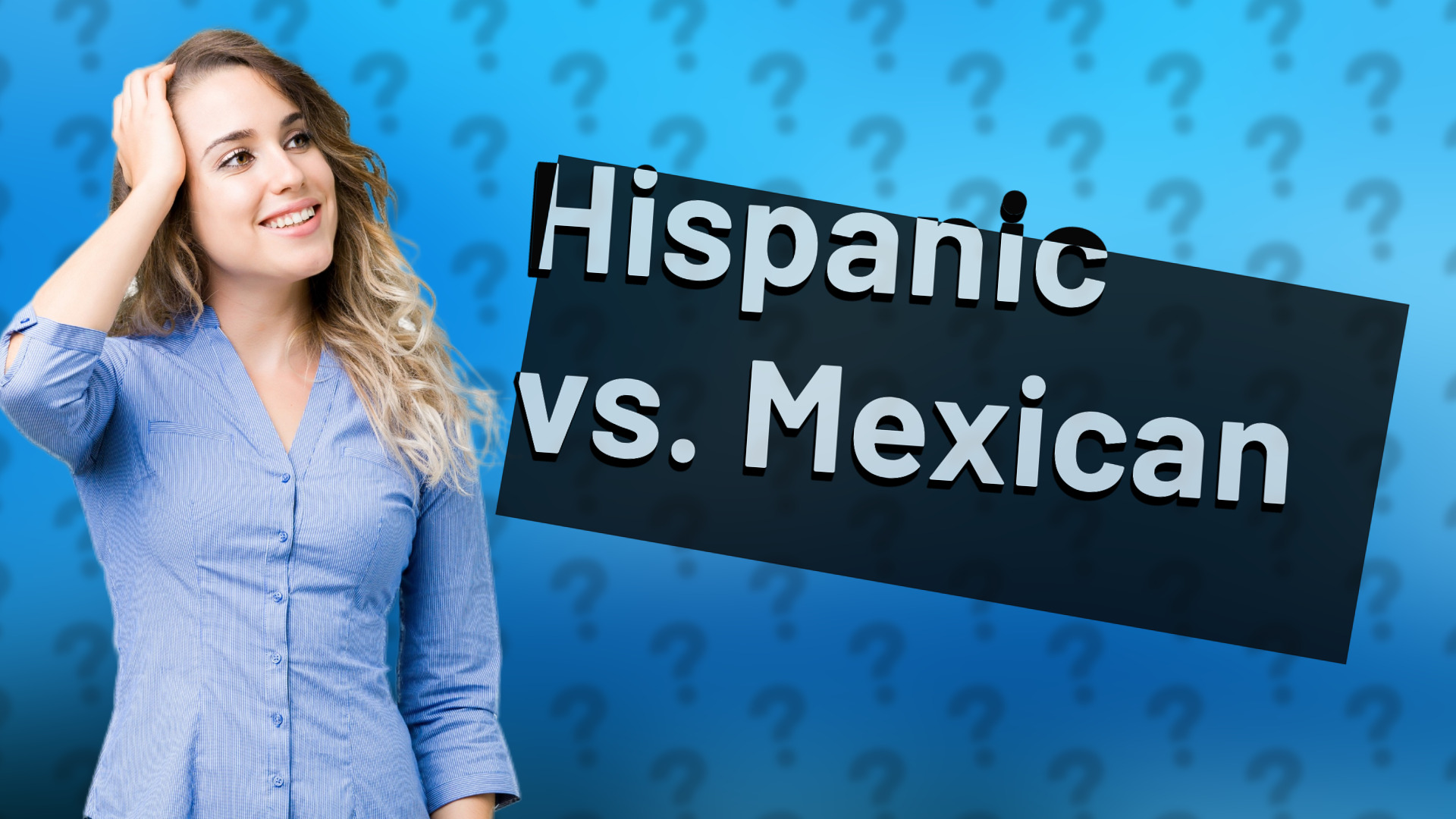 Hispanic vs. Mexican