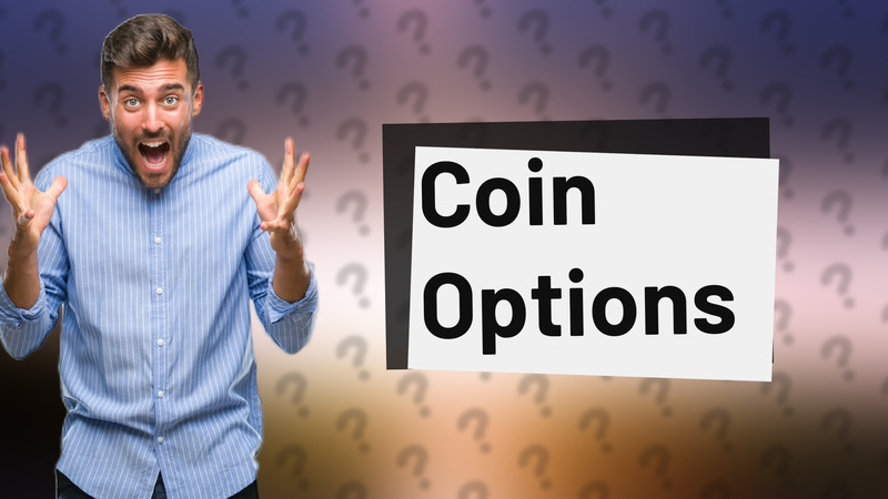 Coin Options