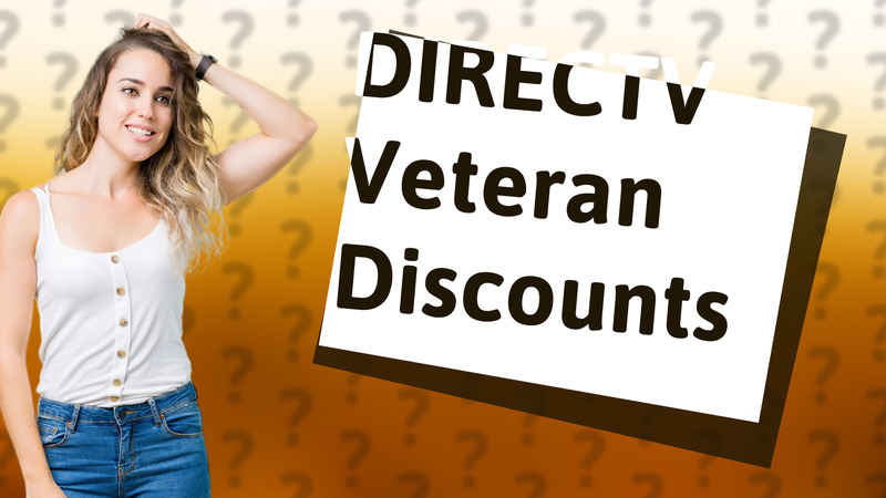 DIRECTV Veteran Discounts