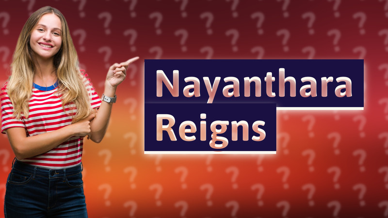 Nayanthara Reigns