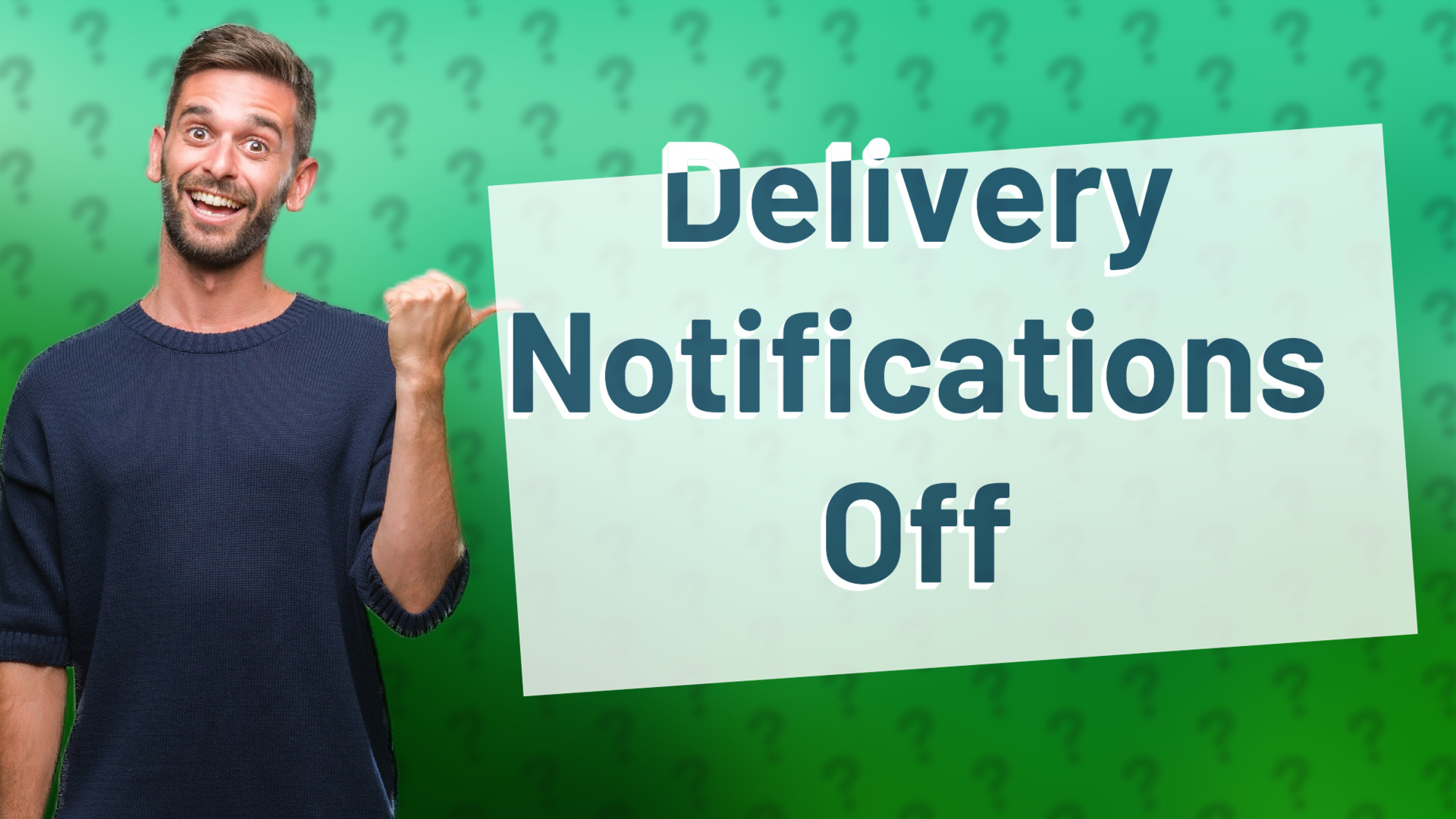 Delivery Notifications Off