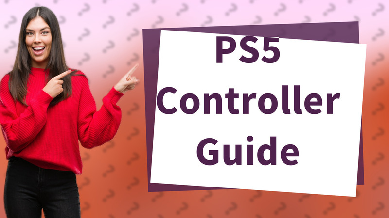PS5 Controller Guide
