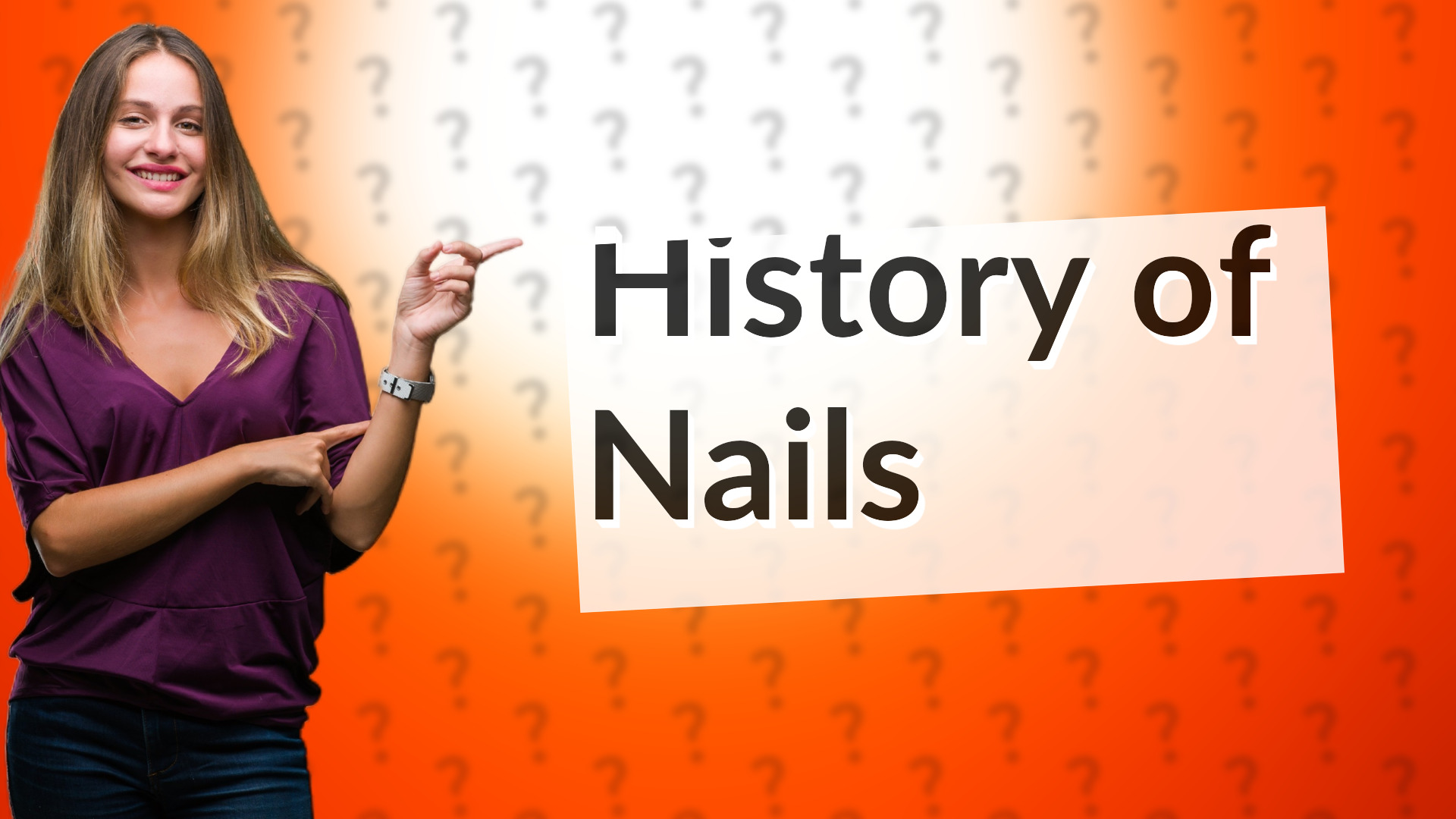 History of Nails