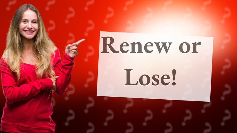 Renew or Lose!