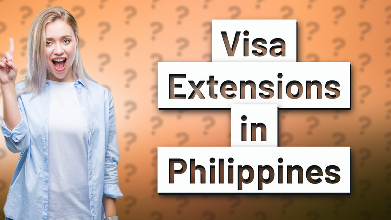 Visa Extensions in Philippines