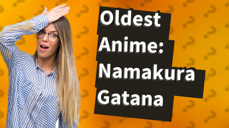 Oldest Anime: Namakura Gatana