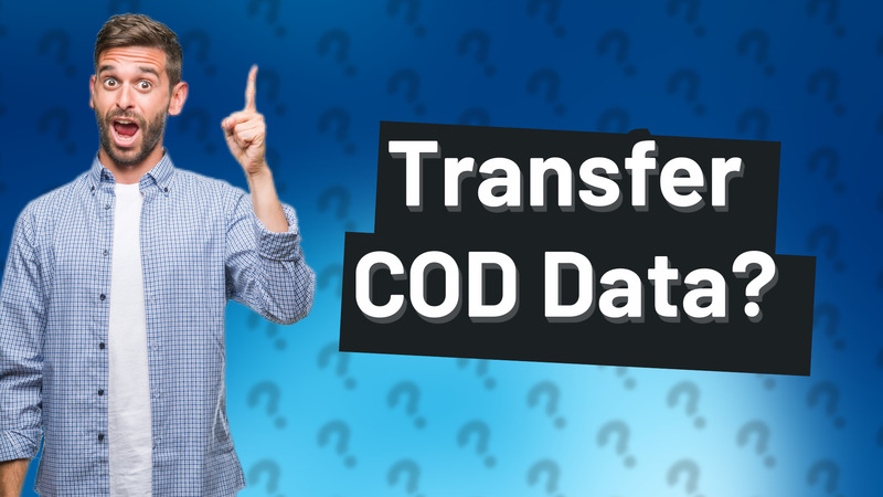 Transfer COD Data?