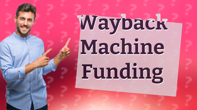 Wayback Machine Funding