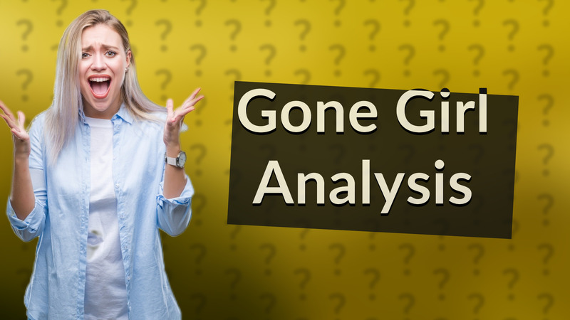 Gone Girl Analysis