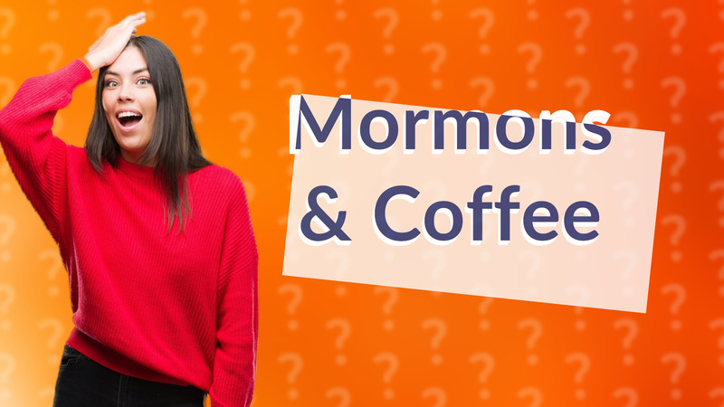 Mormons & Coffee