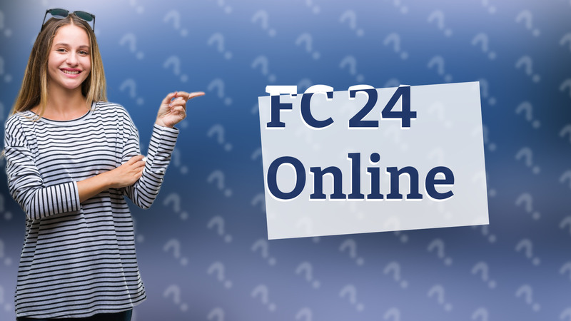 FC 24 Online