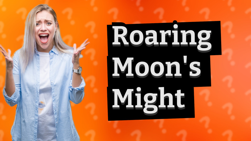 Roaring Moon's Might