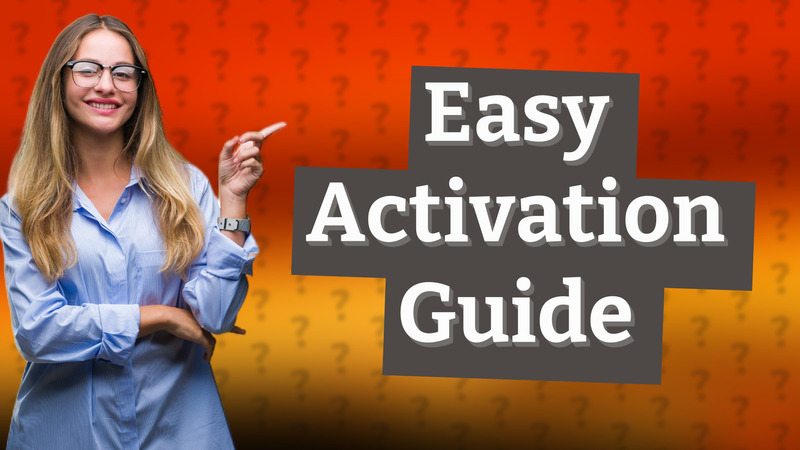 Easy Activation Guide