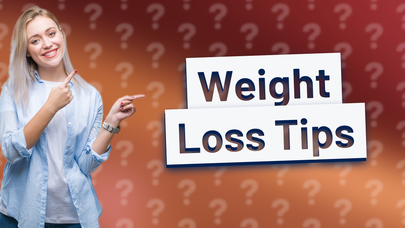Weight Loss Tips