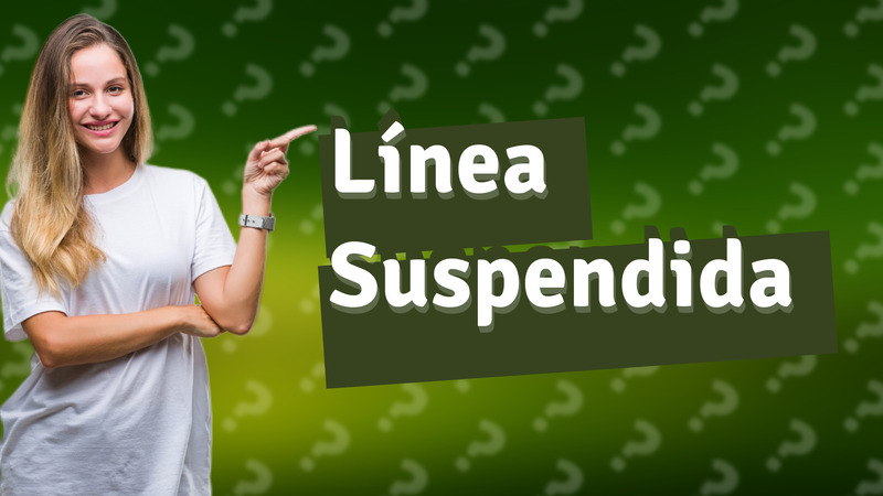 Línea Suspendida