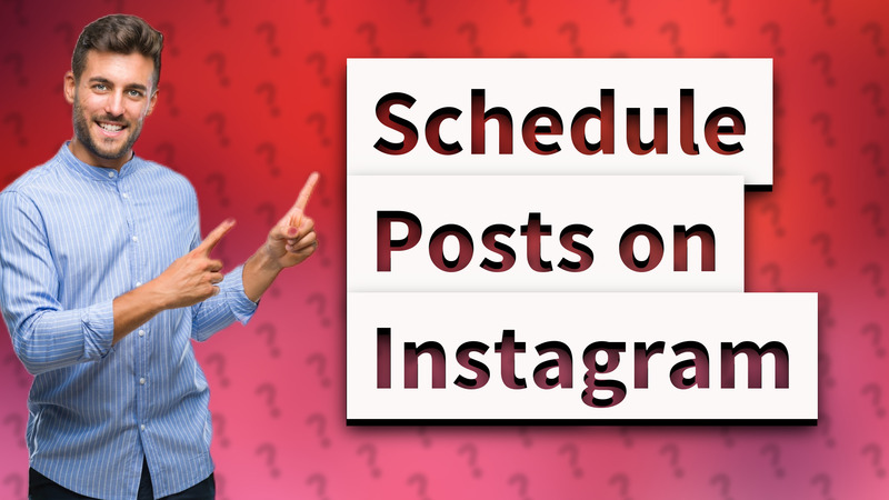 Schedule Posts on Instagram