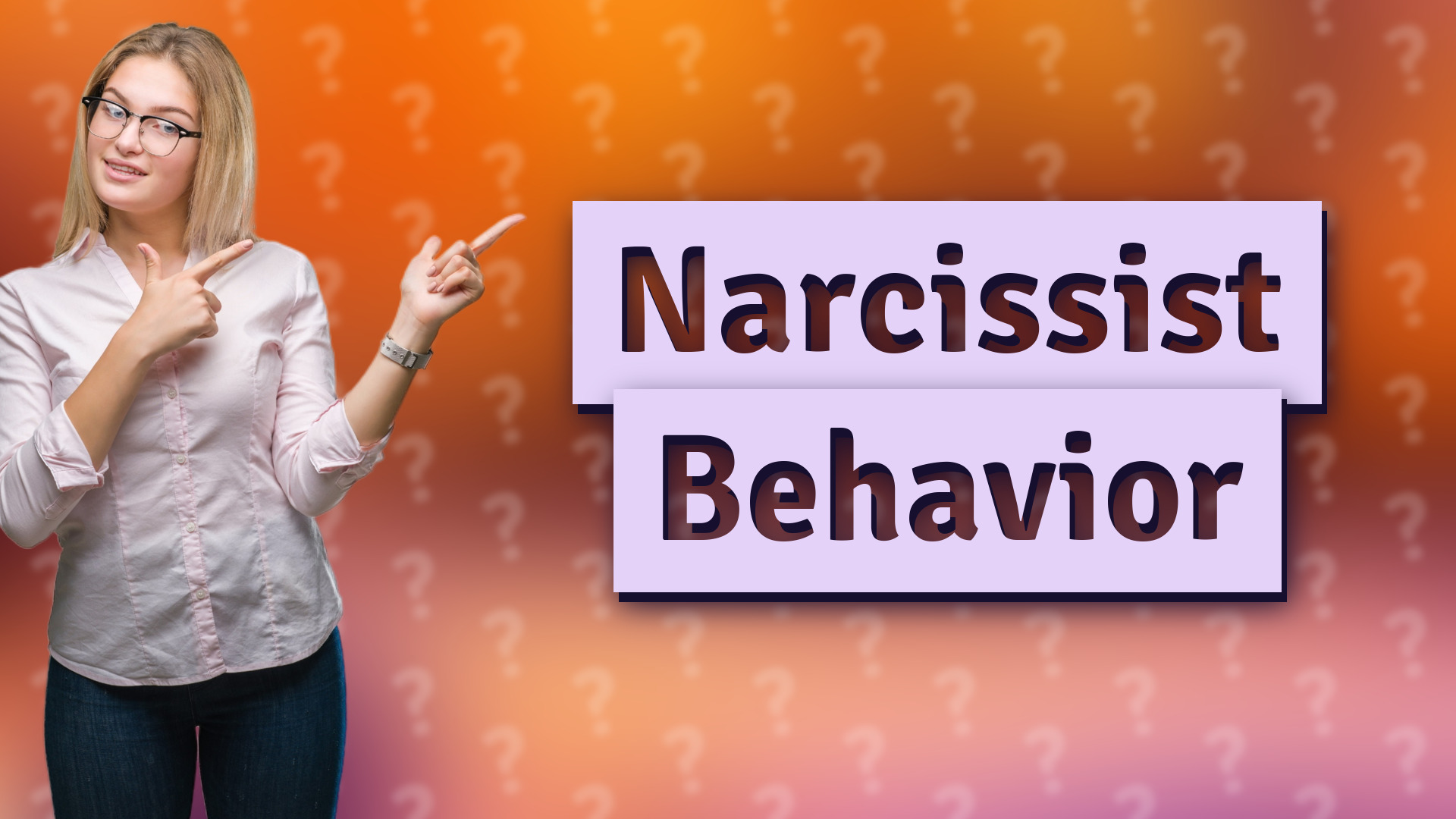 Narcissist Behavior
