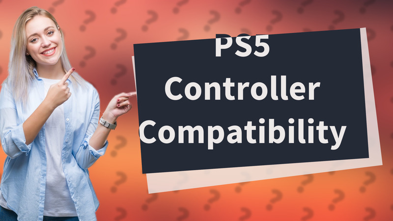 PS5 Controller Compatibility