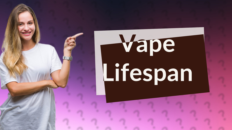 Vape Lifespan