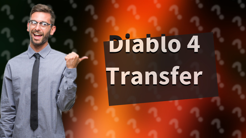 Diablo 4 Transfer