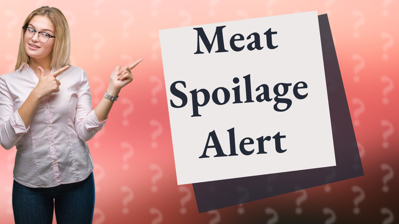 Meat Spoilage Alert