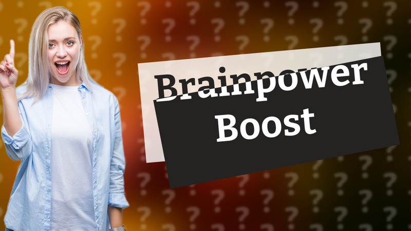 Brainpower Boost