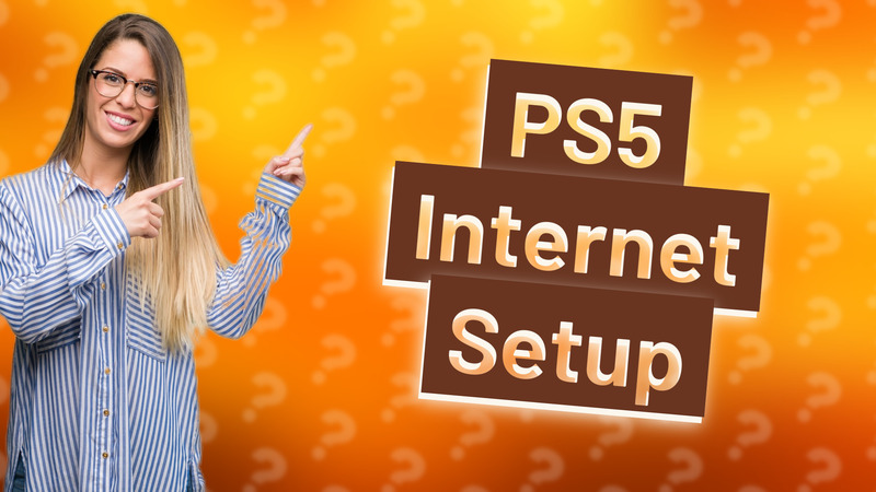 PS5 Internet Setup