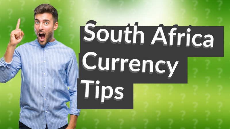South Africa Currency Tips