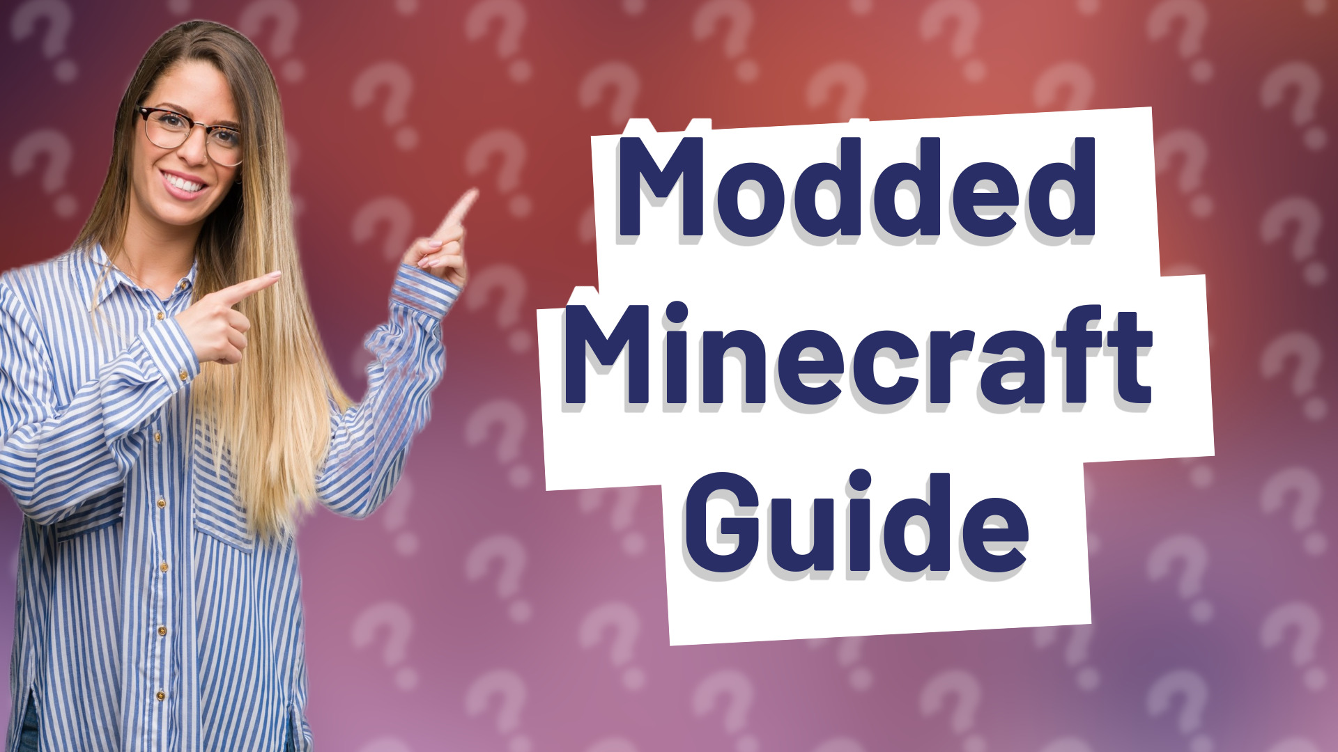 Modded Minecraft Guide