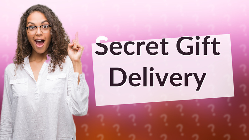 Secret Gift Delivery