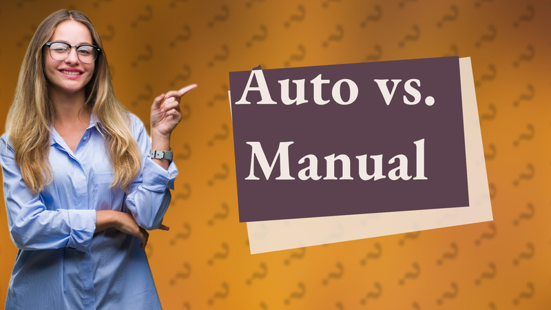 Auto vs. Manual
