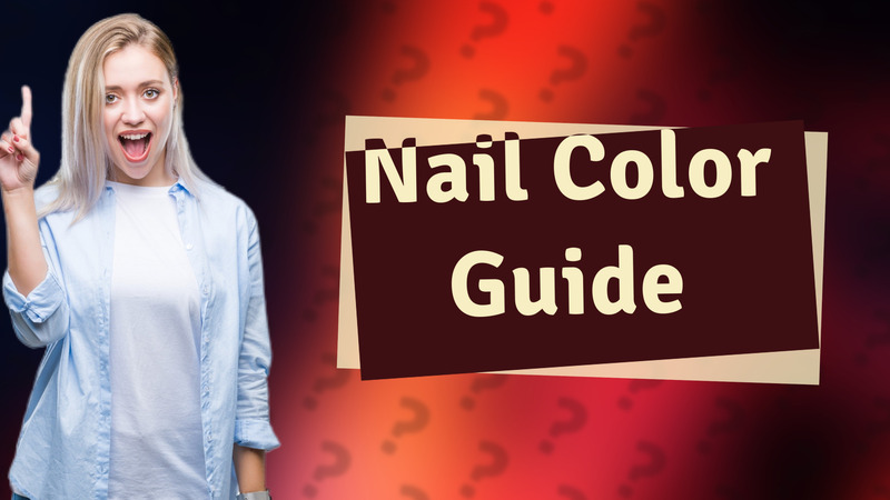 Nail Color Guide