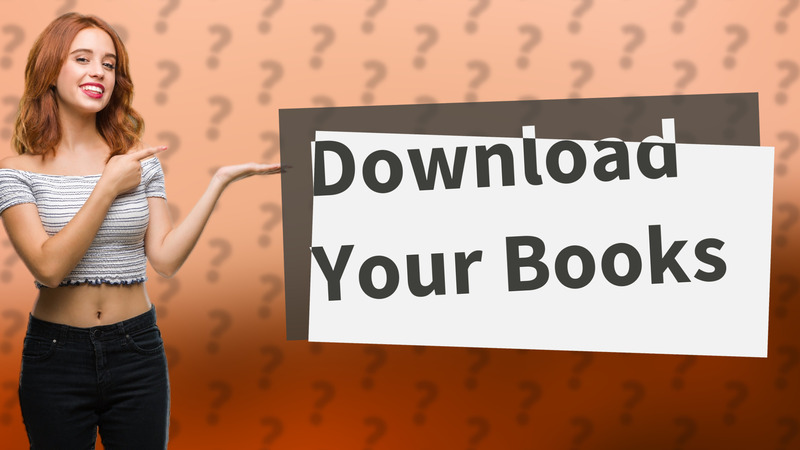 Download Your Books