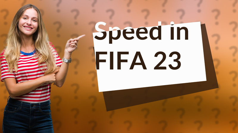 Speed in FIFA 23