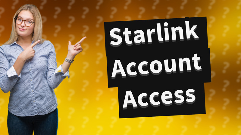 Starlink Account Access