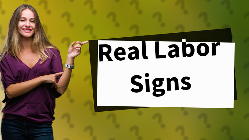 Real Labor Signs