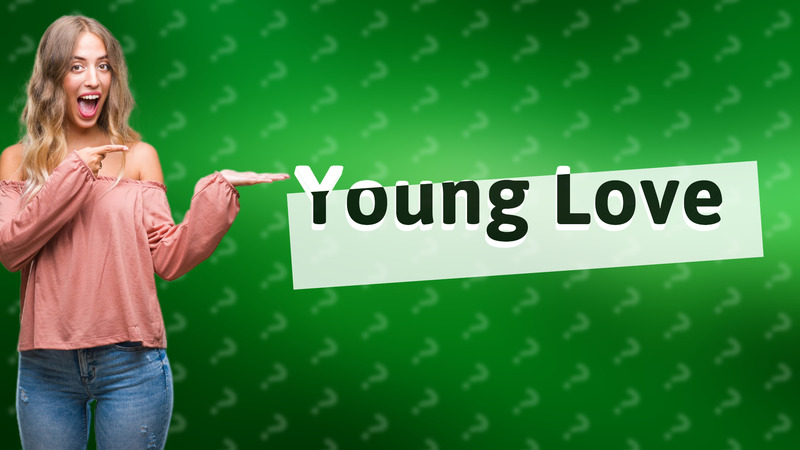 Young Love