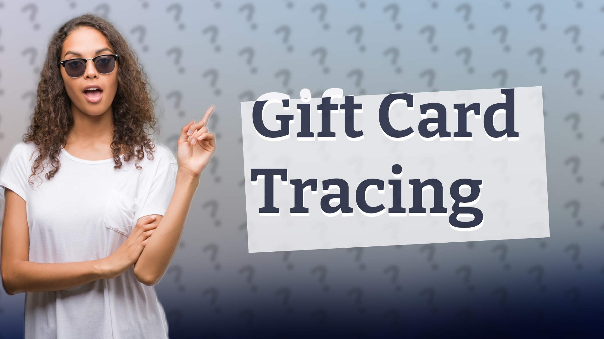 Gift Card Tracing
