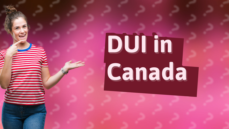 DUI in Canada