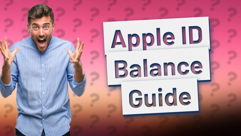 Apple ID Balance Guide