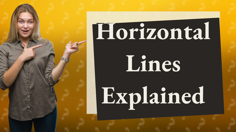Horizontal Lines Explained