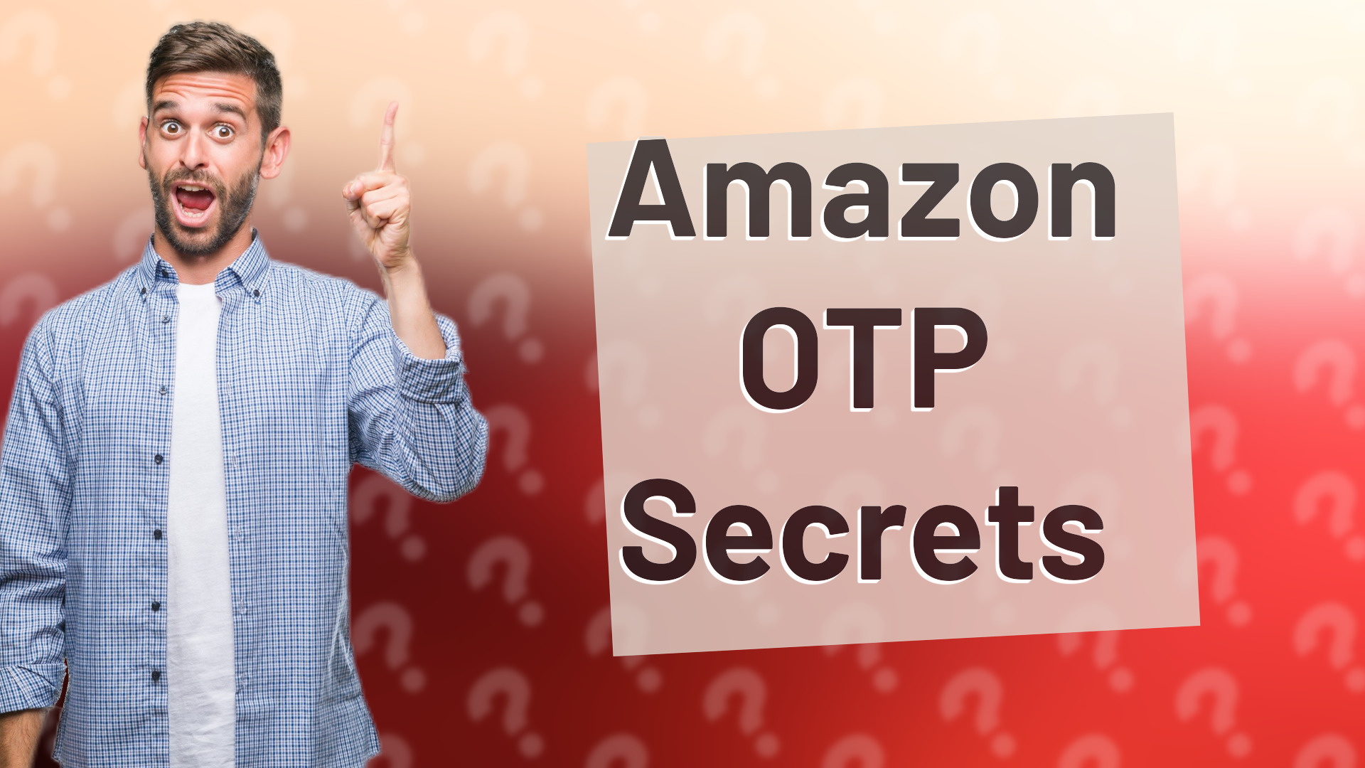Amazon OTP Secrets