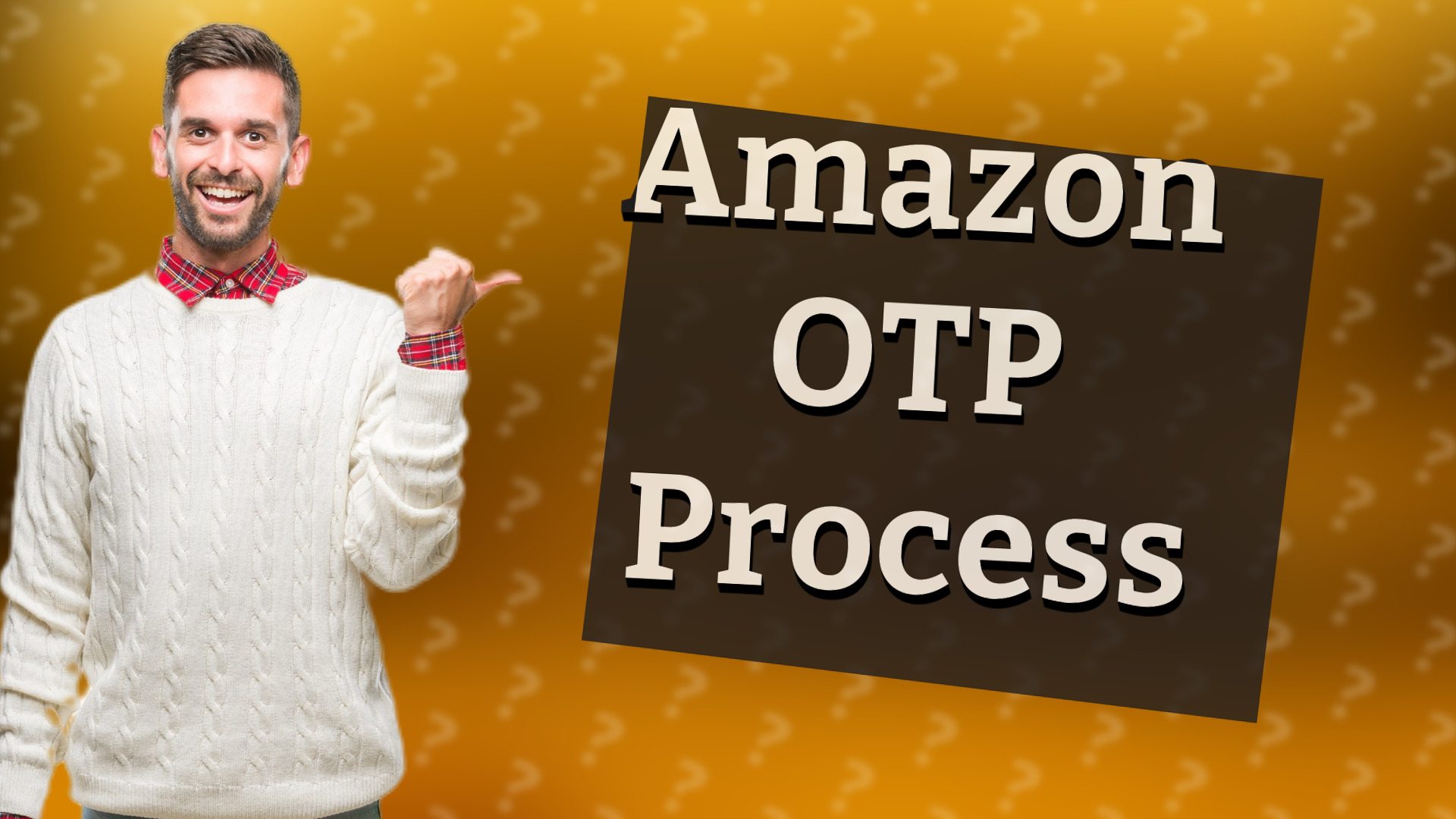 Amazon OTP Process